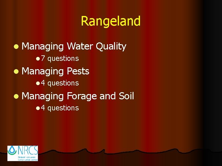 Rangeland l Managing l 7 questions l Managing l 4 Pests questions l Managing