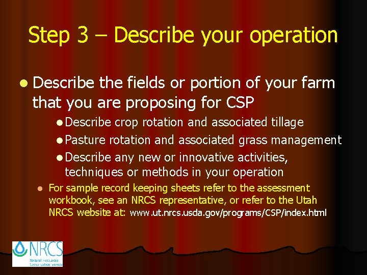 Step 3 – Describe your operation l Describe the fields or portion of your