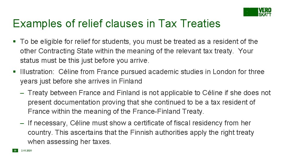 Examples of relief clauses in Tax Treaties § To be eligible for relief for