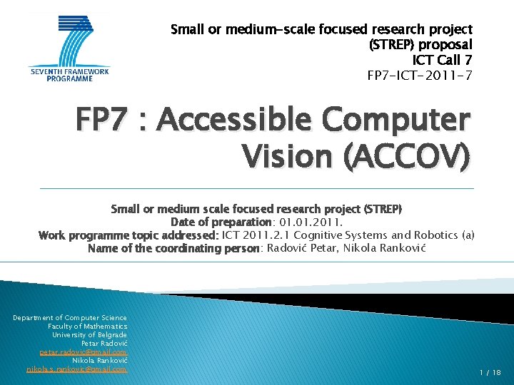 Small or medium-scale focused research project (STREP) proposal ICT Call 7 FP 7 -ICT-2011