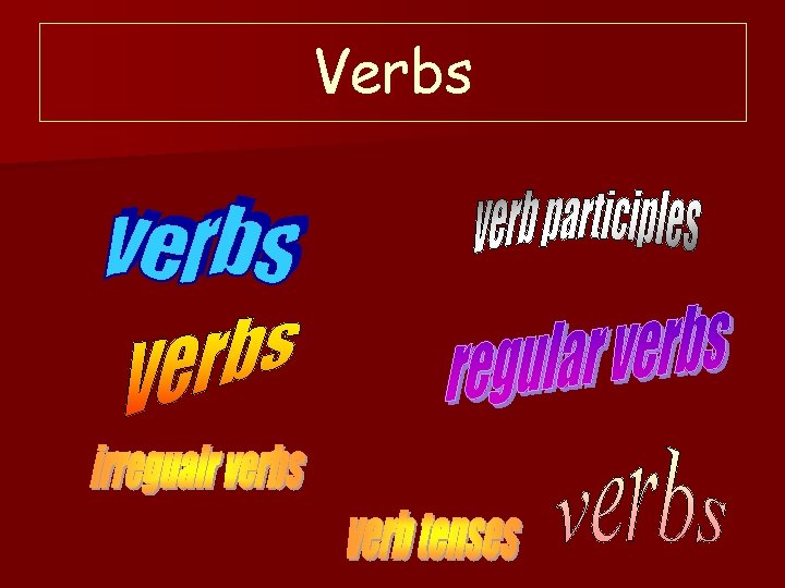 Verbs 