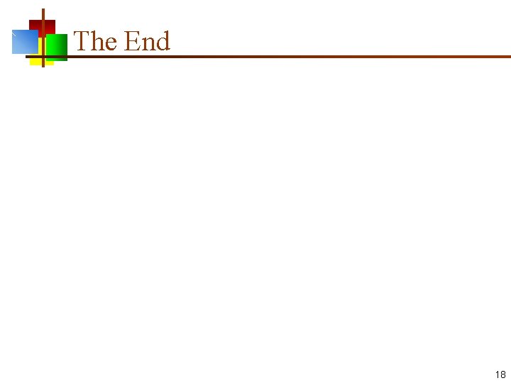 The End 18 The End 18