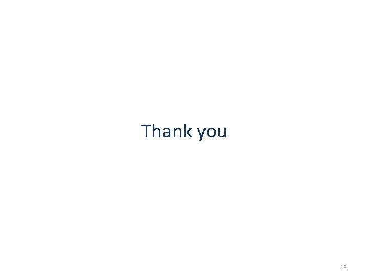 Thank you 18 Thank you 18
