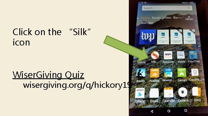 Click on the “Silk” icon Wiser. Giving Quiz wisergiving. org/q/hickory 19 