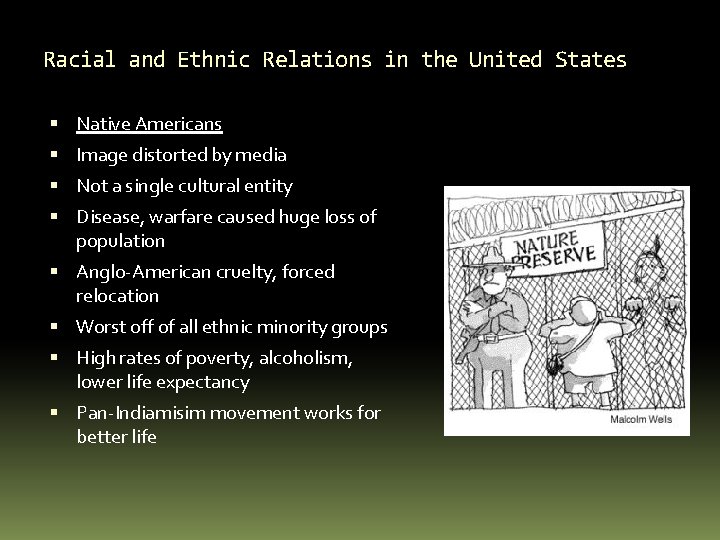 Racial and Ethnic Relations in the United States Native Americans Image distorted by media