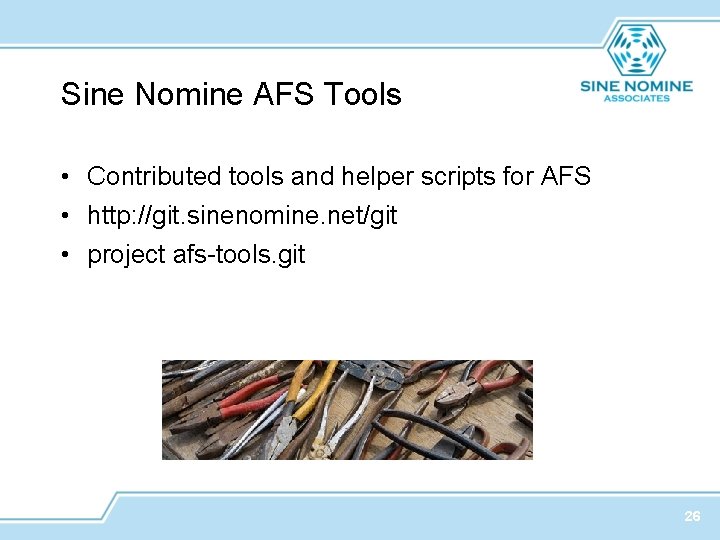 Sine Nomine AFS Tools • Contributed tools and helper scripts for AFS • http: