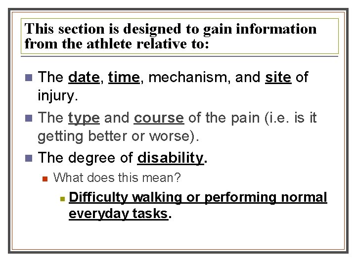 This section is designed to gain information from the athlete relative to: The date, This section is designed to gain information from the athlete relative to: The date,