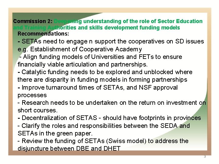 . Commission 2: Deepening understanding of the role of Sector Education and Training Authorities