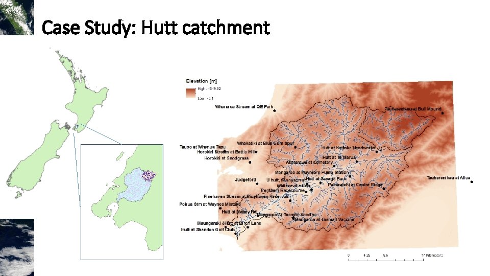 Case Study: Hutt catchment Case Study: Hutt catchment
