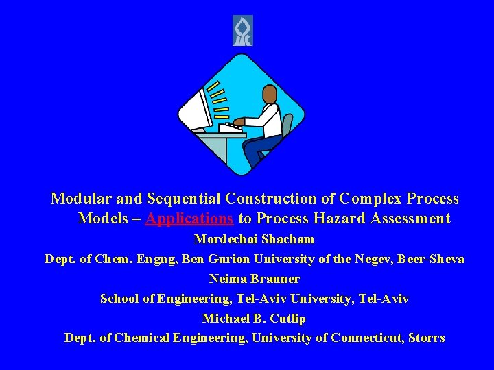 Modular and Sequential Construction of Complex Process Models – Applications to Process Hazard Assessment