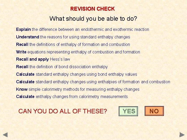 REVISION CHECK What should you be able to do? Explain the difference between an