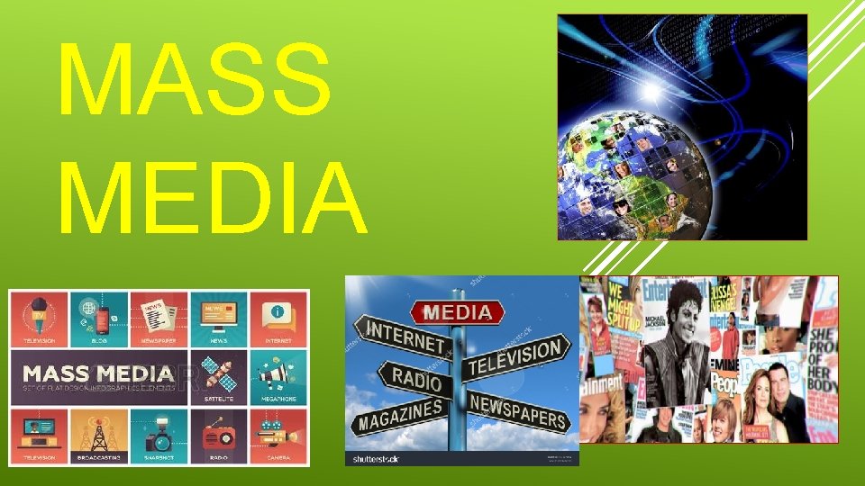 MASS MEDIA 