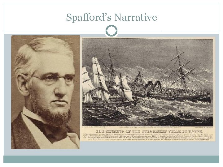 Spafford’s Narrative Spafford’s Narrative