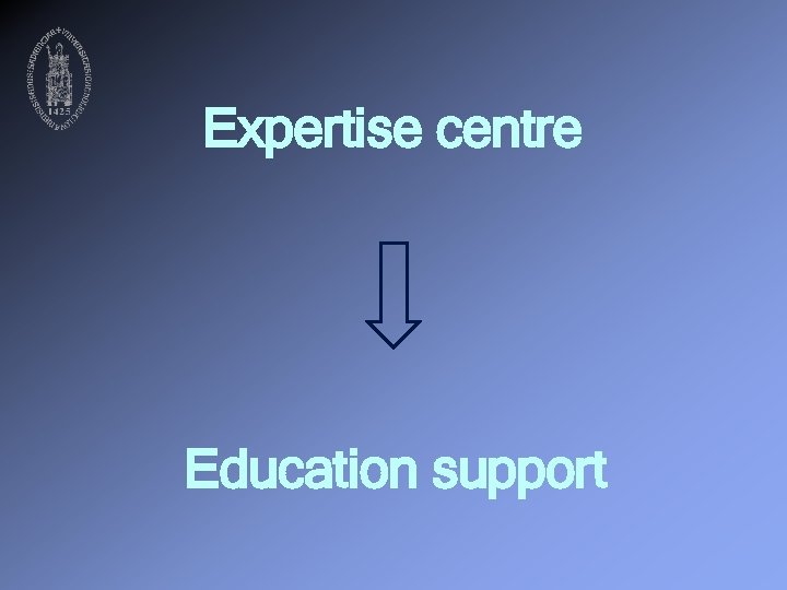 Expertise centre Education support 