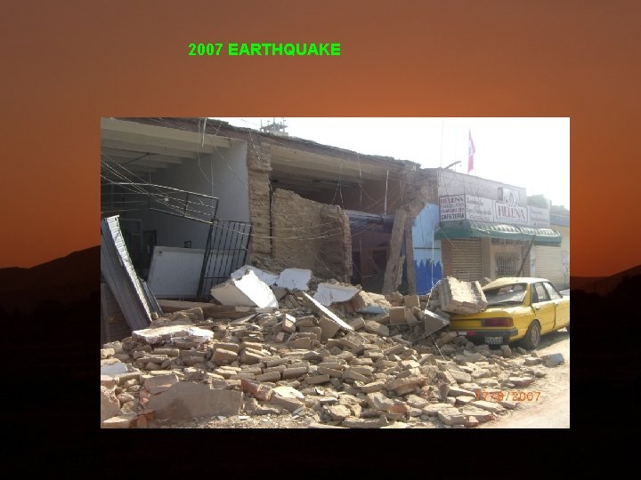2007 EARTHQUAKE 09/9/21 