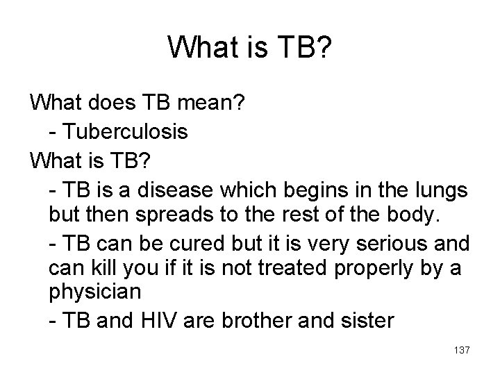 What is TB? What does TB mean? - Tuberculosis What is TB? - TB