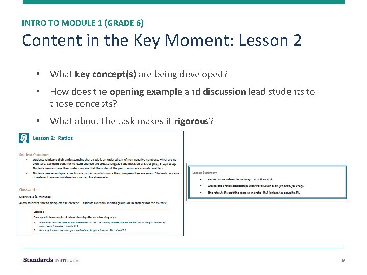 INTRO TO MODULE 1 (GRADE 6) Content in the Key Moment: Lesson 2 •