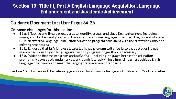 Section 18: Title III, Part A English Language Acquisition, Language Enhancement and Academic Achievement