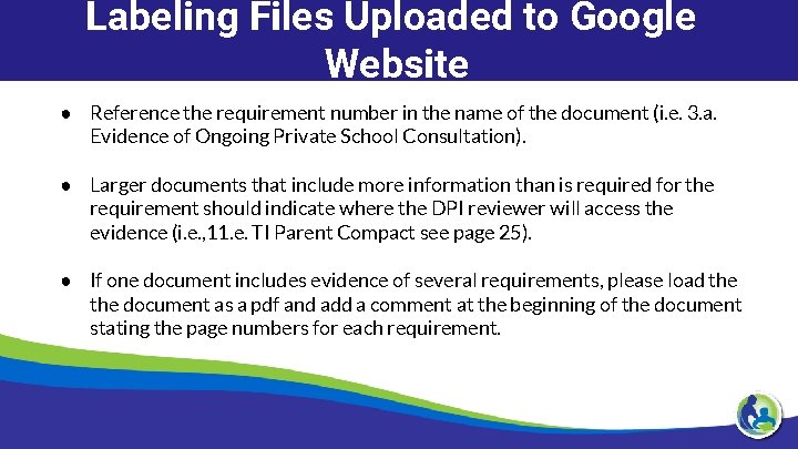 Labeling Files Uploaded to Google Website ● Reference the requirement number in the name