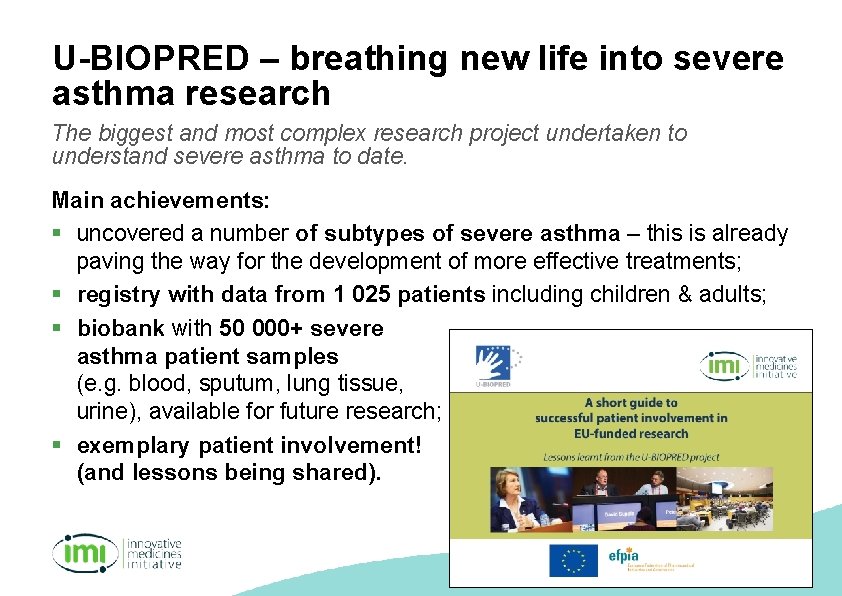 U-BIOPRED – breathing new life into severe asthma research The biggest and most complex