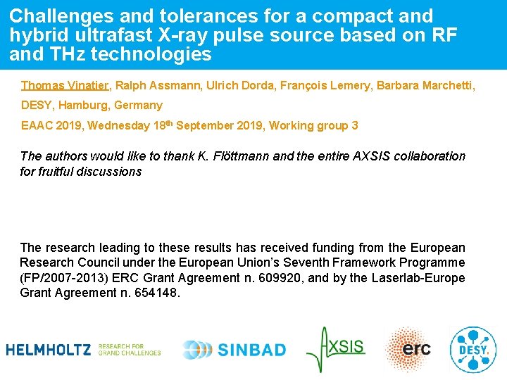 Challenges and tolerances for a compact and hybrid ultrafast X-ray pulse source based on