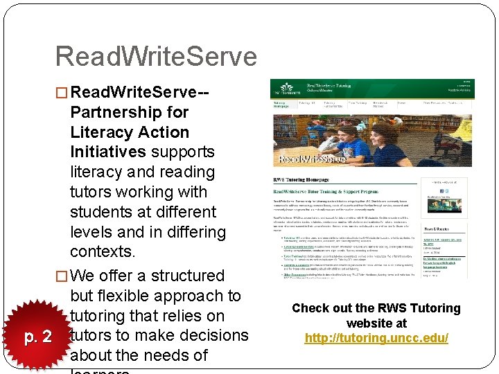 Read. Write. Serve � Read. Write. Serve-- Partnership for Literacy Action Initiatives supports literacy