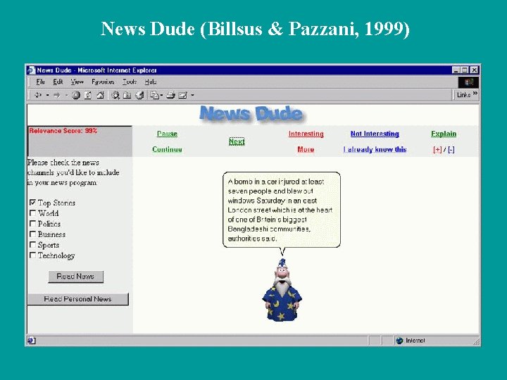 News Dude (Billsus & Pazzani, 1999) 