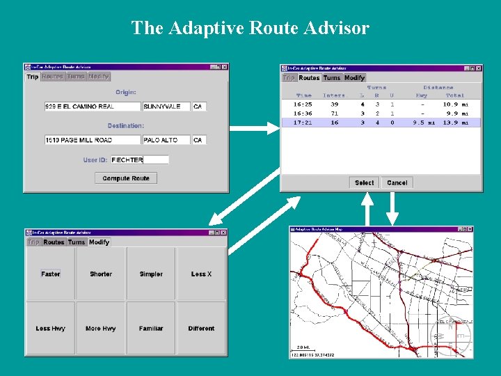 The Adaptive Route Advisor 