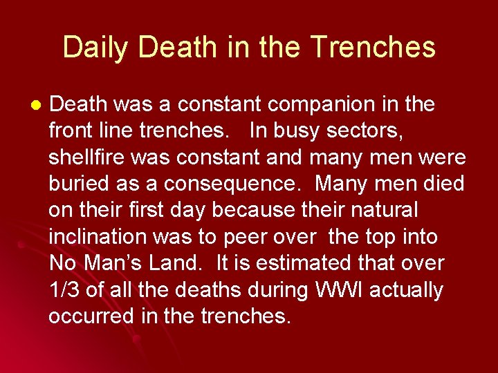 Daily Death in the Trenches l Death was a constant companion in the front