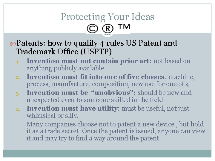 Protecting Your Ideas Patents: how to qualify 4 rules US Patent and Trademark Office