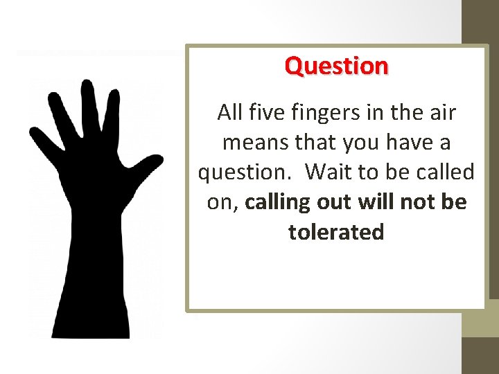 Trash Water Sharpen Pencil Question Bathroom DURING CLASS I will makepermission. eyecontactand with •