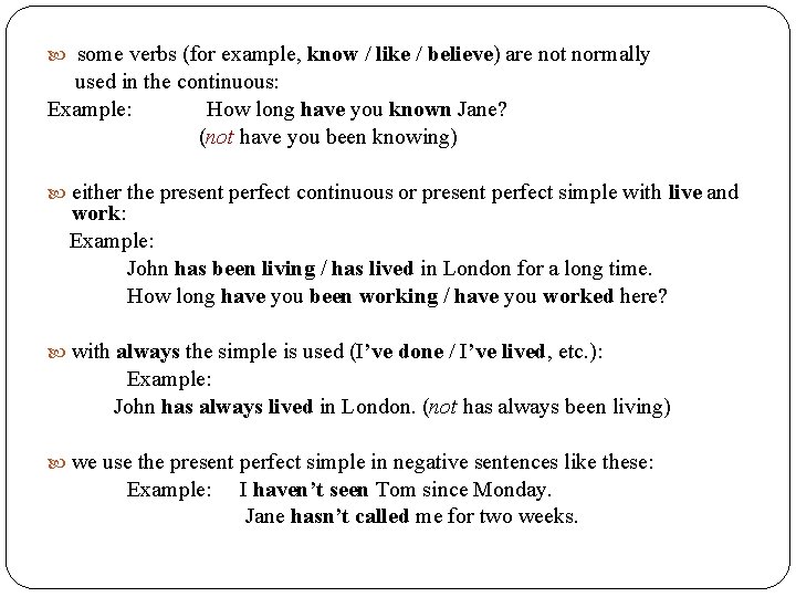 Present Perfect Continuous Form Have Has Been Verbing