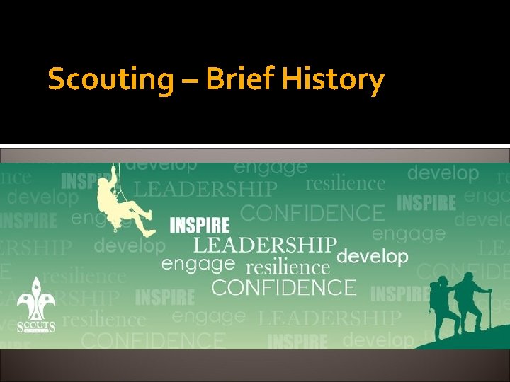 Scouting – Brief History 