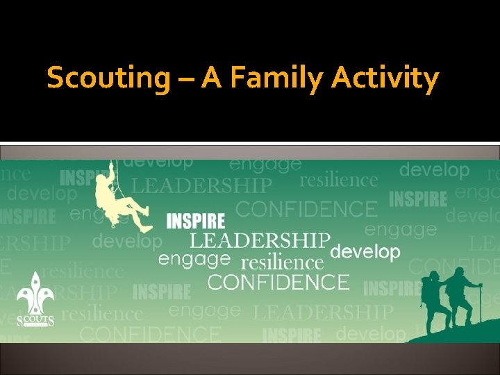 Scouting – A Family Activity 