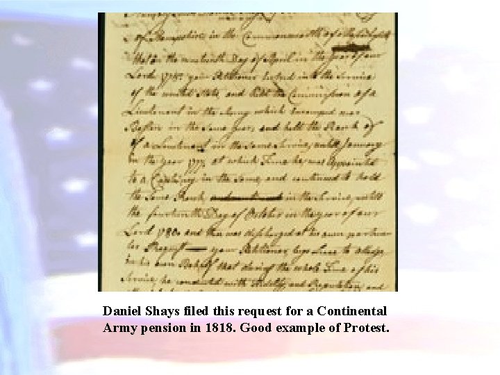 Daniel Shays filed this request for a Continental Army pension in 1818. Good example