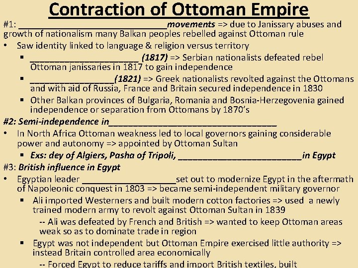 Contraction of Ottoman Empire #1: _______________movements => due to Janissary abuses and growth of