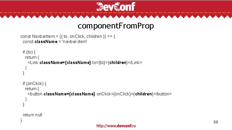 component. From. Prop const Navbar. Item = ({ to, on. Click, children }) =>