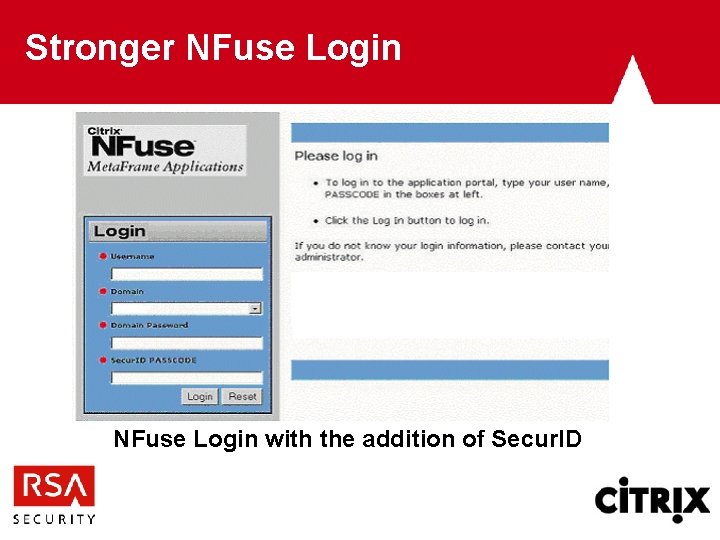 Stronger NFuse Login with the addition of Secur. ID 
