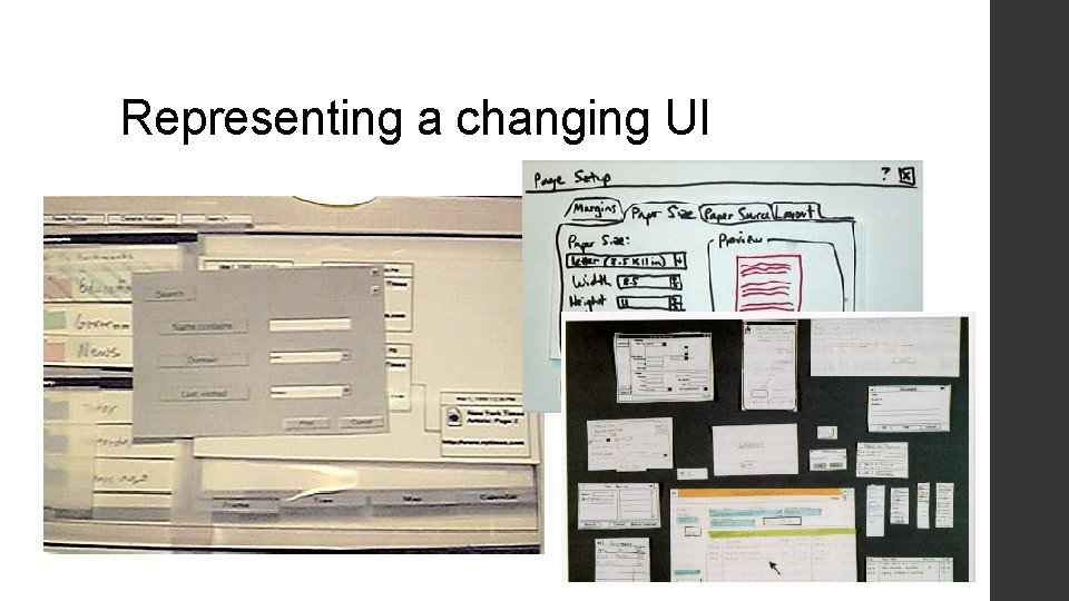 Representing a changing UI Representing a changing UI
