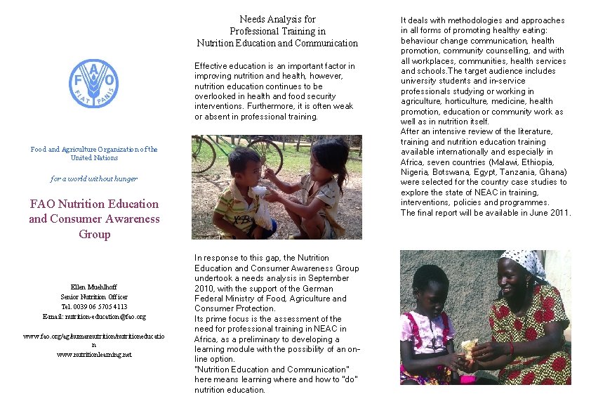 Needs Analysis for Professional Training in Nutrition Education and Communication Effective education is an