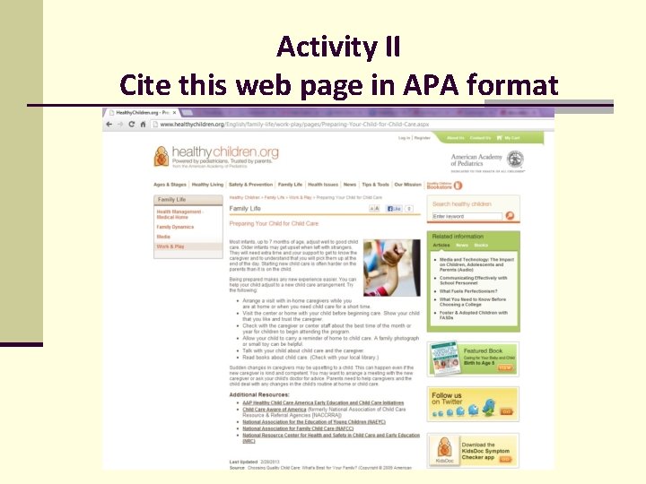 Activity II Cite this web page in APA format 