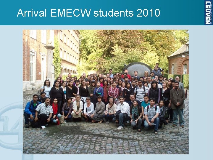 Arrival EMECW students 2010 