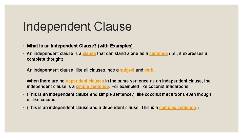 Independent Clause ◦ What Is an Independent Clause? (with Examples) ◦ An independent clause