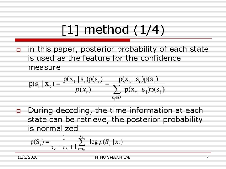[1] method (1/4) o o in this paper, posterior probability of each state is