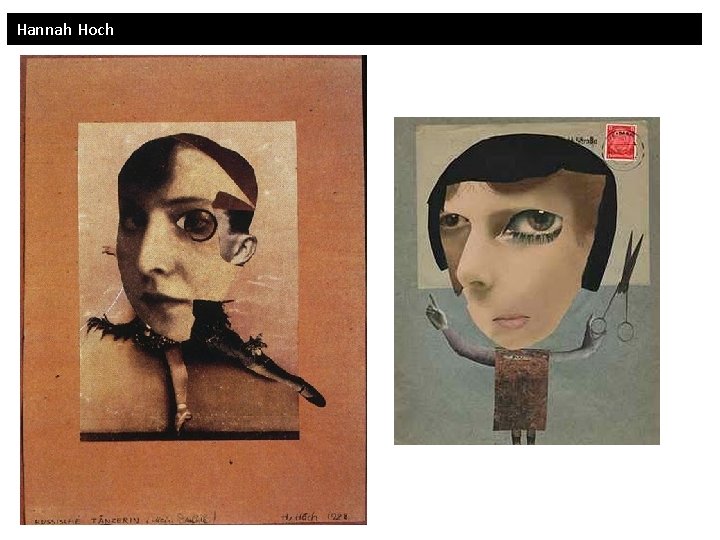 Hannah Hoch Hannah Hoch