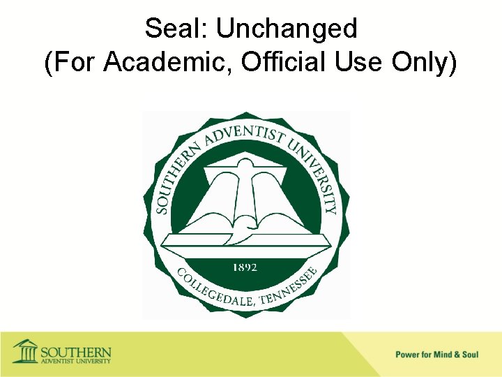 Seal: Unchanged (For Academic, Official Use Only) 