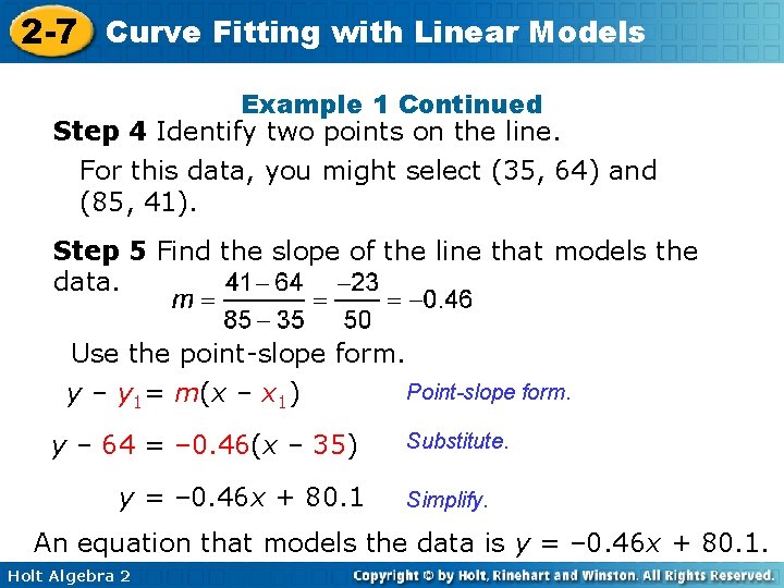 2 -7 Curve Fitting with Linear Models Example 1 Continued Step 4 Identify two