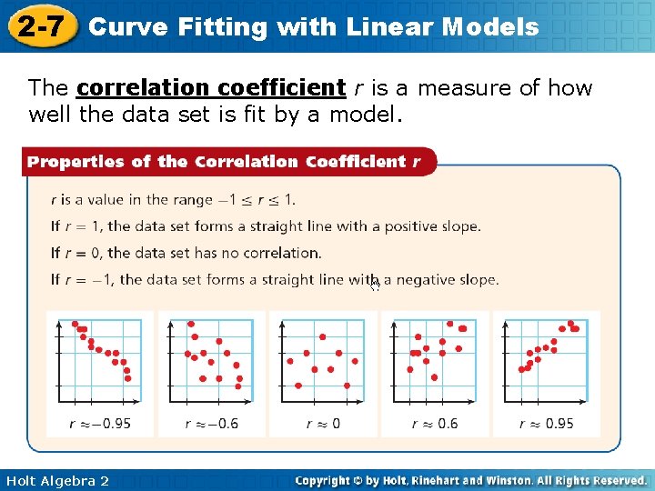 2 -7 Curve Fitting with Linear Models The correlation coefficient r is a measure