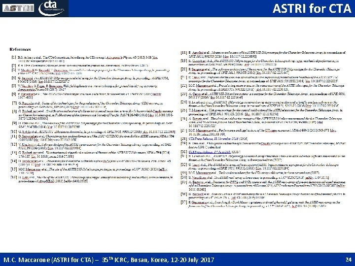 ASTRI for CTA M. C. Maccarone (ASTRI for CTA) – 35 th ICRC, Busan, ASTRI for CTA M. C. Maccarone (ASTRI for CTA) – 35 th ICRC, Busan,