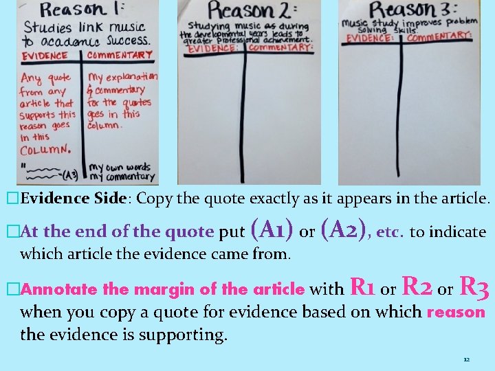 �Evidence Side: Copy the quote exactly as it appears in the article. �At the �Evidence Side: Copy the quote exactly as it appears in the article. �At the